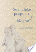 Sexualidad, Psiquiatría y Biografía. - Libros Dexeus