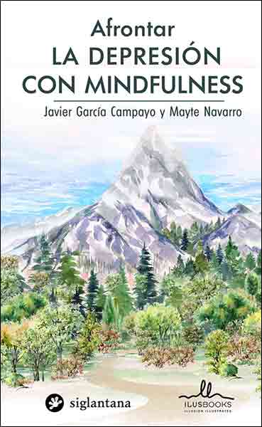 Afrontar la Depresión con Mindfulness - Colección Comportamiento Humano