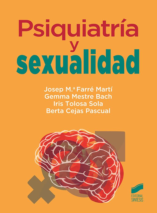La Psiquiatría y su íntima relación con la sexualidad