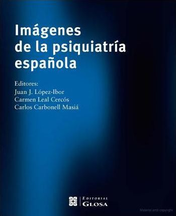 Imágenes de la psiquiatria española - Libros Dexeus